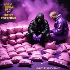Gazo x Freeze Corleone 667 - Drill FR 4 (SLOWDOG Remix)