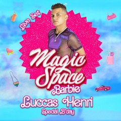 Magic Space - BARBIE @liveset