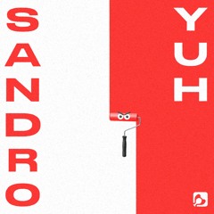 sandr0 - YUH