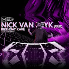 DIGITAL DISTRICT Live: Nick van Deyk - Birthday Rave (23.12.2021) [Audio]