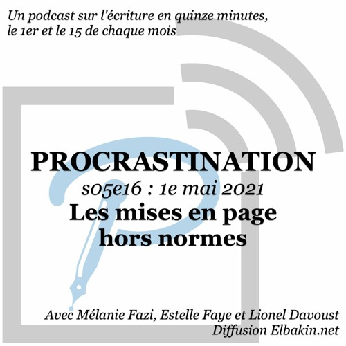 S05e16 - Les mises en page hors normes