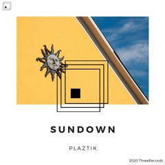 Plaztik - Sundown(Original Mix)