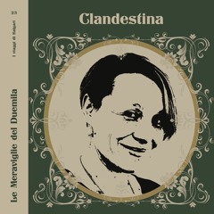 Chapter 23 - Le Meraviglie del Duemila by Clandestina