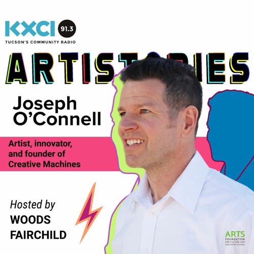 Joseph O'Connell Featured on KXCI's Artistories Podcast