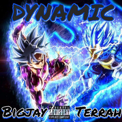 Dynamic Ft Terrah (Official Audio)