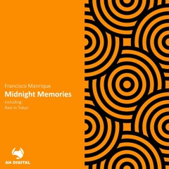 Francisco Manrique - Midnight Memories (Original Mix)