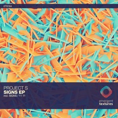 Project S - Signs (Original Mix) [ETX164]