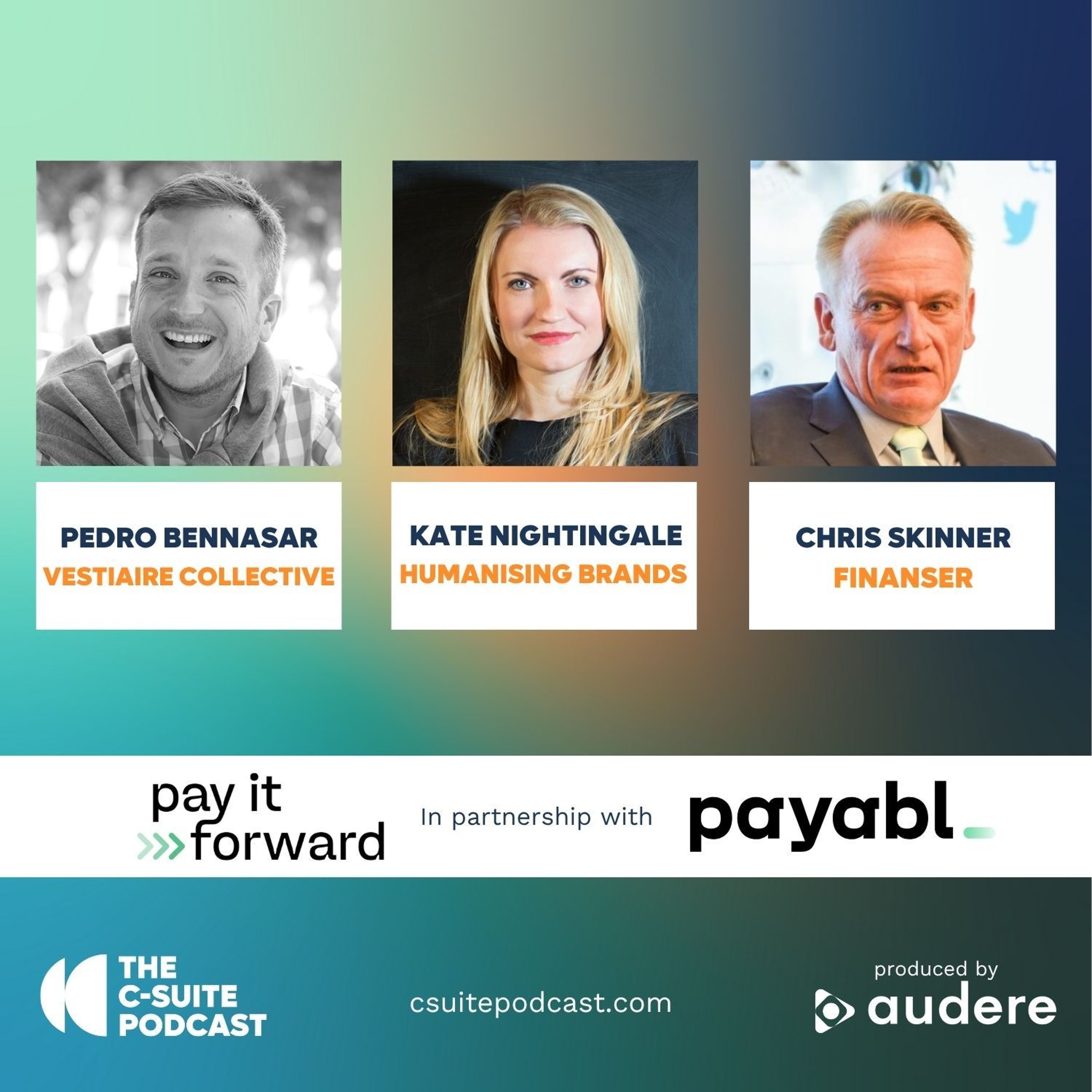 Show 256 - Pay It Forward - Friction, Flow and the checkout of tomorrow