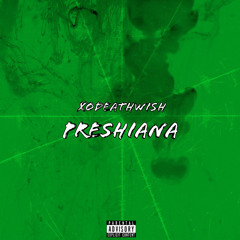 Preshiana