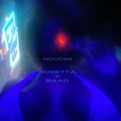 Houdini (Prod. Baad)