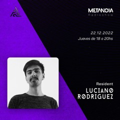 Metanoia pres. Luciano Rodríguez "Progressive Vibrations 40"