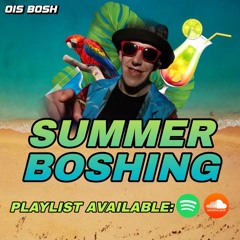 Summer Boshing
