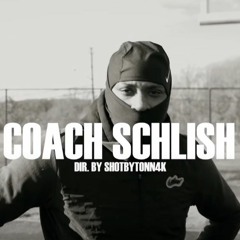 Schlish - Coach Schlish