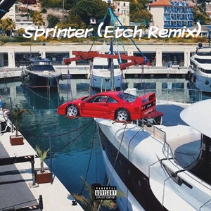 Sprinter (Etch Remix)