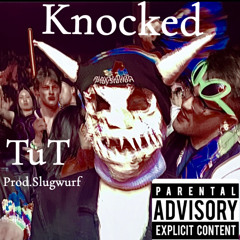 Knocked (prod.Slugwurf)