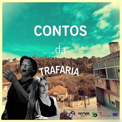 Contos Da Trafaria #7 - As Fadistas