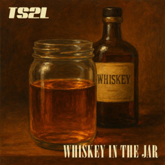 Whiskey in the jar (in the style of Thin Lizzy)
