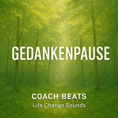 GEDANKEN PAUSE