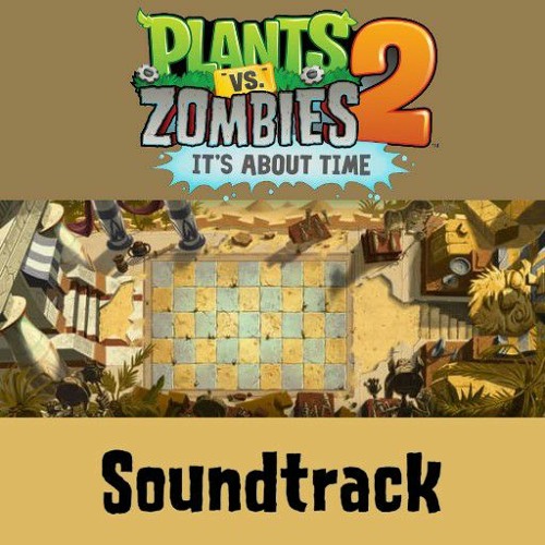 Stream 16. Ancient Egypt (Ultimate Battle) by Plants vs. Zombies 2