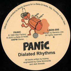 LBDN-006 / Panic - Dialated Rhythms / Last Injection