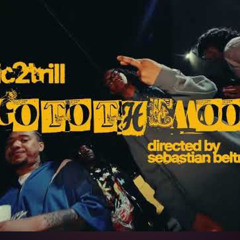 DC2TRILL - Go To The Moon