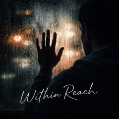 Within Reach