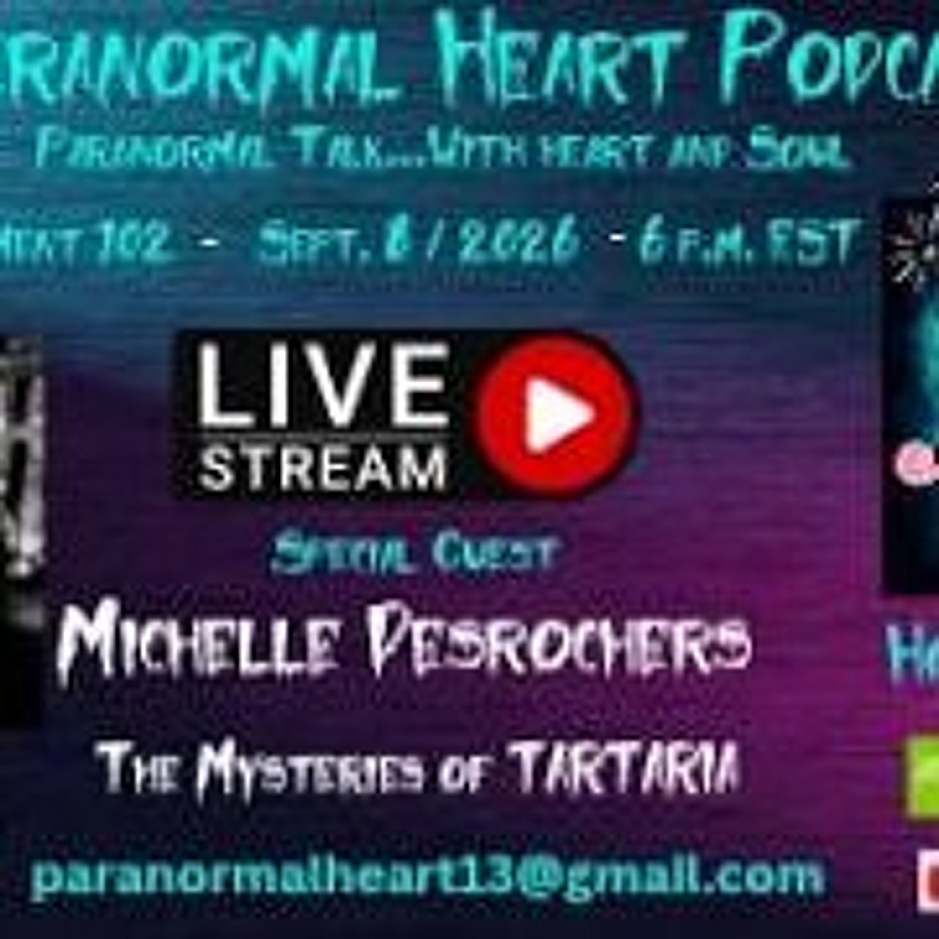 Paranormal Heart- A Discussion About the Mysteries of Tartaria with Michelle Desrochers episode artwork