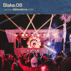 Blake.08 at Splendor | Anjunadeep Explorations 2025