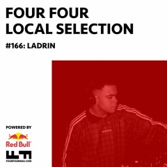 Local Selection 166: LADRIN
