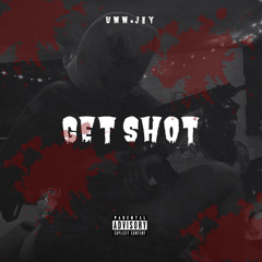 GET SHOT (Prod.Slike)[ALL PLATFORMS]