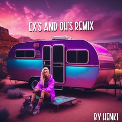Ex's and Oh's Bootleg Remix