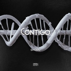Premiere: SHADU - Сontigo [EarthVox]