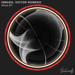 Ismaso, Victor Romero - Allives EP