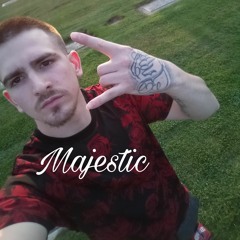 Majestic - On my shit