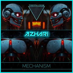 AZHARI - Mechanism