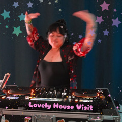 Lovely lil House Visit