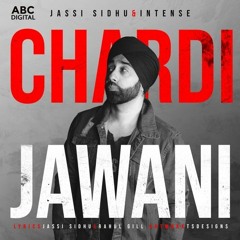 Chardi Jawani Refix Jassi Sidhu S-Squared
