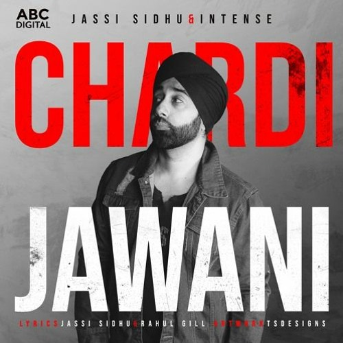 Chardi Jawani Refix Jassi Sidhu S-Squared