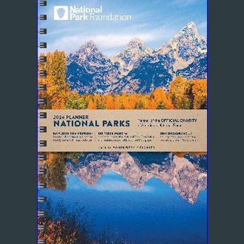 Stream 📖 2024 National Park Foundation Planner 12Month Engagement