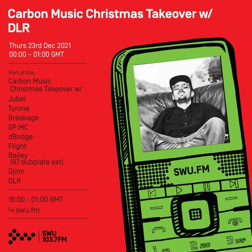 Carbon Music w/ DLR 24TH DEC 2021
