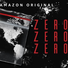 ZeroZeroZero Ep 7 Commentary