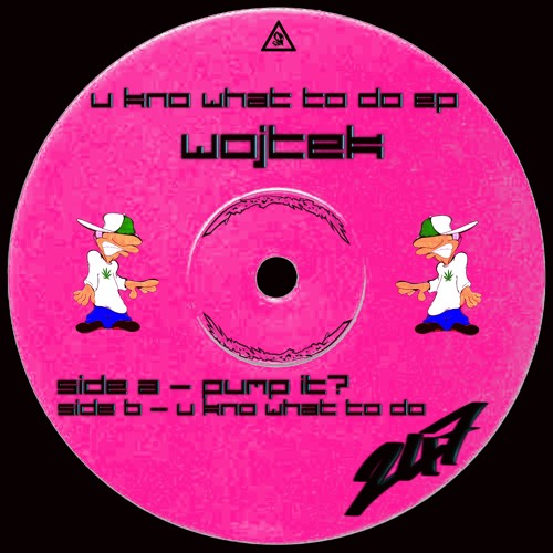 WOJTEK - U KNO WHAT 2 DO