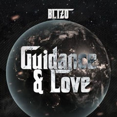 GUIDANCE AND LOVE / OFFICIAL AUDIO