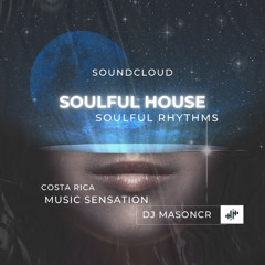 Dj Masoncr  feat. Soulful House session Beet Musical