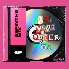 GSP In The Mix: #GetYourQueerOn Vol.1