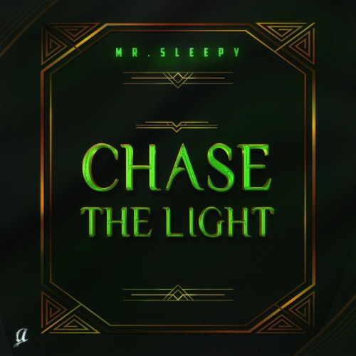 Chase the Light