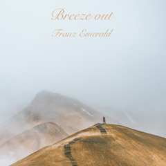 Breeze out