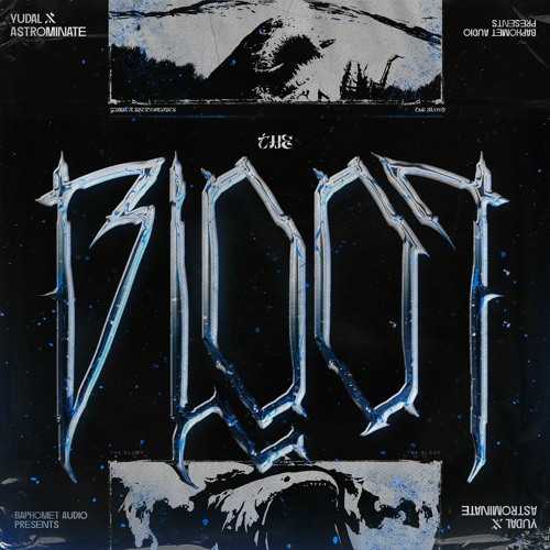 YUDAL X ASTROMINATE - THE BLOOP