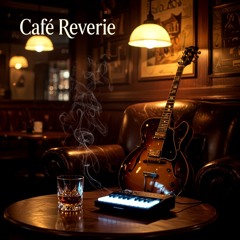 Café Reverie