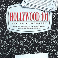 GET EBOOK 📄 Hollywood 101: The Film Industry by  Frederick Levy [PDF EBOOK EPUB KIND